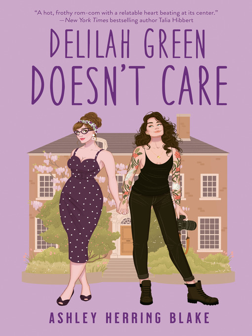Title details for Delilah Green Doesn't Care by Ashley Herring Blake - Wait list